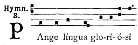 Der Beginn des Hymnus' "Pange lingua glorisi" im Liber Usualis